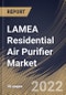 LAMEA Residential Air Purifier Market Size, Share & Industry Trends Analysis Report By Type (Standalone/Portable and In-Duct), By Technology, By Country and Growth Forecast, 2021-2027 - Product Thumbnail Image