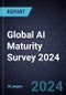 Global AI Maturity Survey 2024 - Product Image