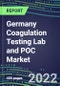 2022-2026 Germany Coagulation Testing Lab and POC Market: Supplier Sales and Shares, Volume and Sales Segment Forecasts, Competitive Strategies, Innovative Technologies, Instrumentation Review - Product Thumbnail Image