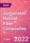 Sustainable Natural Fiber Composites - Product Image