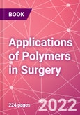 Applications of Polymers in Surgery- Product Image