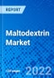 Maltodextrin Market, By Application - Size, Share, Outlook, and Opportunity Analysis, 2021 - 2028 - Product Thumbnail Image