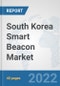 South Korea Smart Beacon Market: Prospects, Trends Analysis, Market Size and Forecasts up to 2027 - Product Thumbnail Image