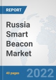 Russia Smart Beacon Market: Prospects, Trends Analysis, Market Size and Forecasts up to 2027- Product Image