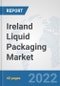 Ireland Liquid Packaging Market: Prospects, Trends Analysis, Market Size and Forecasts up to 2027 - Product Thumbnail Image