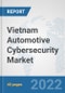 Vietnam Automotive Cybersecurity Market: Prospects, Trends Analysis, Market Size and Forecasts up to 2027 - Product Thumbnail Image