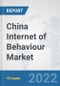 China Internet of Behaviour Market: Prospects, Trends Analysis, Market Size and Forecasts up to 2027 - Product Thumbnail Image