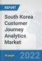 South Korea Customer Journey Analytics Market: Prospects, Trends Analysis, Market Size and Forecasts up to 2027 - Product Thumbnail Image