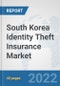 South Korea Identity Theft Insurance Market: Prospects, Trends Analysis, Market Size and Forecasts up to 2027 - Product Thumbnail Image