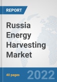 Russia Energy Harvesting Market: Prospects, Trends Analysis, Market Size and Forecasts up to 2027- Product Image