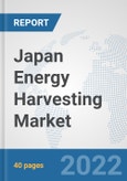 Japan Energy Harvesting Market: Prospects, Trends Analysis, Market Size and Forecasts up to 2027- Product Image