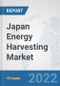 Japan Energy Harvesting Market: Prospects, Trends Analysis, Market Size and Forecasts up to 2027 - Product Thumbnail Image