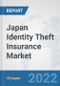 Japan Identity Theft Insurance Market: Prospects, Trends Analysis, Market Size and Forecasts up to 2027 - Product Thumbnail Image