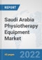 Saudi Arabia Physiotherapy Equipment Market: Prospects, Trends Analysis, Market Size and Forecasts up to 2027 - Product Image