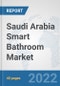 Saudi Arabia Smart Bathroom Market: Prospects, Trends Analysis, Market Size and Forecasts up to 2027 - Product Thumbnail Image