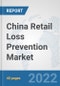 China Retail Loss Prevention Market: Prospects, Trends Analysis, Market Size and Forecasts up to 2027 - Product Thumbnail Image