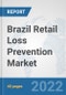 Brazil Retail Loss Prevention Market: Prospects, Trends Analysis, Market Size and Forecasts up to 2027 - Product Thumbnail Image