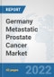 Germany Metastatic Prostate Cancer Market: Prospects, Trends Analysis, Market Size and Forecasts up to 2027 - Product Thumbnail Image