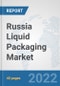 Russia Liquid Packaging Market: Prospects, Trends Analysis, Market Size and Forecasts up to 2027 - Product Thumbnail Image