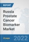 Russia Prostate Cancer Biomarker Market: Prospects, Trends Analysis, Market Size and Forecasts up to 2027 - Product Thumbnail Image