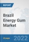 Brazil Energy Gum Market: Prospects, Trends Analysis, Market Size and Forecasts up to 2027 - Product Thumbnail Image