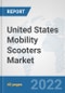 United States Mobility Scooters Market: Prospects, Trends Analysis, Market Size and Forecasts up to 2027 - Product Thumbnail Image