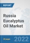 Russia Eucalyptus Oil Market: Prospects, Trends Analysis, Market Size and Forecasts up to 2027 - Product Thumbnail Image