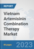 Vietnam Artemisinin Combination Therapy Market: Prospects, Trends Analysis, Market Size and Forecasts up to 2030- Product Image