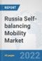 Russia Self-balancing Mobility Market: Prospects, Trends Analysis, Market Size and Forecasts up to 2027 - Product Thumbnail Image