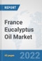 France Eucalyptus Oil Market: Prospects, Trends Analysis, Market Size and Forecasts up to 2027 - Product Thumbnail Image