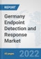Germany Endpoint Detection and Response Market: Prospects, Trends Analysis, Market Size and Forecasts up to 2027 - Product Thumbnail Image