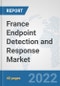 France Endpoint Detection and Response Market: Prospects, Trends Analysis, Market Size and Forecasts up to 2027 - Product Thumbnail Image