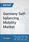 Germany Self-balancing Mobility Market: Prospects, Trends Analysis, Market Size and Forecasts up to 2027 - Product Thumbnail Image