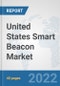 United States Smart Beacon Market: Prospects, Trends Analysis, Market Size and Forecasts up to 2027 - Product Thumbnail Image