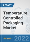 Temperature Controlled Packaging Market : Global Industry Analysis, Trends, Market Size, and Forecasts up to 2028- Product Image