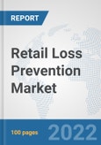 Retail Loss Prevention Market: Global Industry Analysis, Trends, Market Size, and Forecasts up to 2027- Product Image