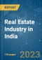 Real Estate Industry in India - Growth, Trends, COVID-19 Impact, and Forecasts (2022 - 2027) - Product Image