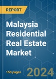 Malaysia Residential Real Estate - Market Share Analysis, Industry Trends & Statistics, Growth Forecasts 2020 - 2029- Product Image