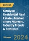 Malaysia Residential Real Estate - Market Share Analysis, Industry Trends & Statistics, Growth Forecasts 2020 - 2029 - Product Thumbnail Image
