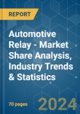 Automotive Relay - Market Share Analysis, Industry Trends & Statistics, Growth Forecasts 2019 - 2029- Product Image