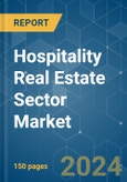 Hospitality Real Estate Sector - Market Share Analysis, Industry Trends & Statistics, Growth Forecasts (2024 - 2029)- Product Image