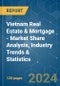 Vietnam Real Estate & Mortgage - Market Share Analysis, Industry Trends & Statistics, Growth Forecasts 2020 - 2029 - Product Image