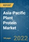 Asia-Pacific Plant Protein Market - Growth, Trends, COVID-19 Impact, and Forecasts (2022 - 2027) - Product Image