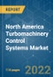 North America Turbomachinery Control Systems Market - Growth, Trends, COVID-19 Impact, and Forecasts (2022 - 2027) - Product Image