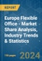 Europe Flexible Office - Market Share Analysis, Industry Trends & Statistics, Growth Forecasts 2020 - 2029 - Product Image
