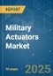 Military Actuators Market - Growth, Trends, COVID-19 Impact, and Forecasts (2022 - 2031) - Product Thumbnail Image