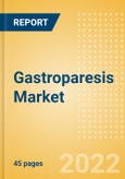 Gastroparesis Marketed and Pipeline Drugs Assessment, Clinical Trials, Social Media and Competitive Landscape, 2021-2026- Product Image
