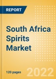 South Africa Spirits Market Size by Categories, Distribution Channel, Market Share and Forecast, 2021-2026- Product Image