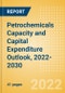 Petrochemicals Capacity and Capital Expenditure (CapEx) Outlook, 2022-2030 - Asia continues to Lead Global Petrochemical Capacity Additions - Product Thumbnail Image