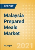Malaysia Prepared Meals Market Size by Categories, Distribution Channel, Market Share and Forecast, 2021-2026- Product Image